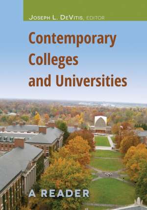 Contemporary Colleges and Universities de Joseph L. DeVitis