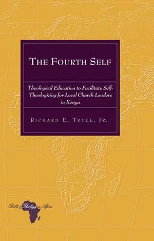 The Fourth Self de Richard E. Trull