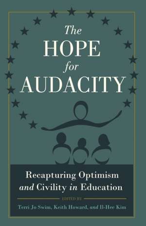 The Hope for Audacity de Terri Jo Swim