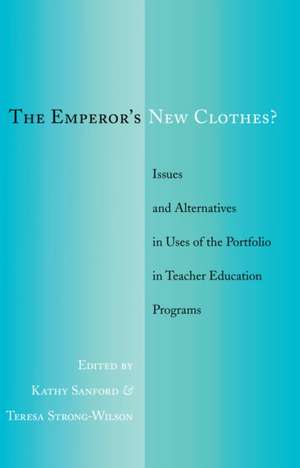 The Emperor's New Clothes? de Kathy Sanford