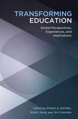 Transforming Education de Robert A. DeVillar