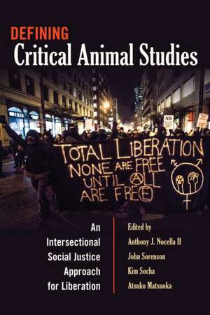 Defining Critical Animal Studies de Anthony J. Nocella II