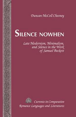 Silence Nowhen de Duncan McColl Chesney