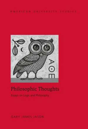 Philosophic Thoughts de Gary James Jason