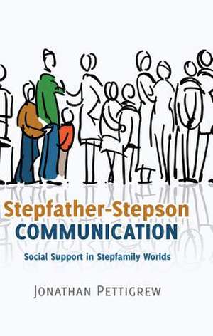 Stepfather-Stepson Communication de Jonathan Pettigrew