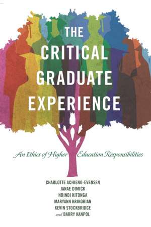 The Critical Graduate Experience de Charlotte Achieng-Evensen