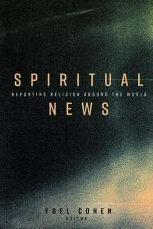 Spiritual News de Yoel Cohen