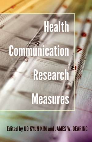 Health Communication Research Measures de Do Kyun Kim