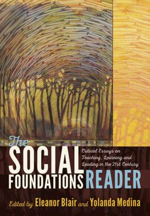 The Social Foundations Reader de Eleanor Blair