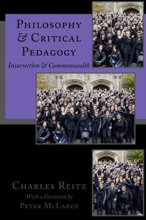 Philosophy and Critical Pedagogy de Charles Reitz