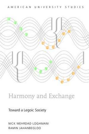 Harmony and Exchange de Ramin Jahanbegloo