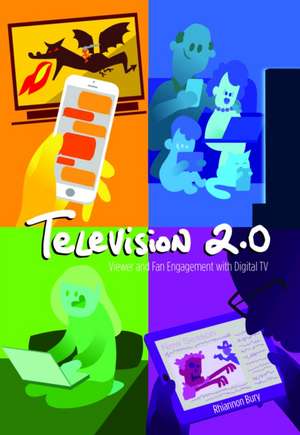 Television 2.0 de Rhiannon Bury