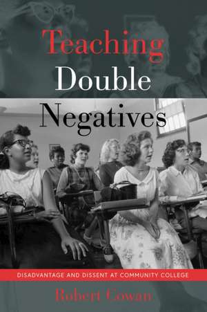 Teaching Double Negatives de Robert Cowan