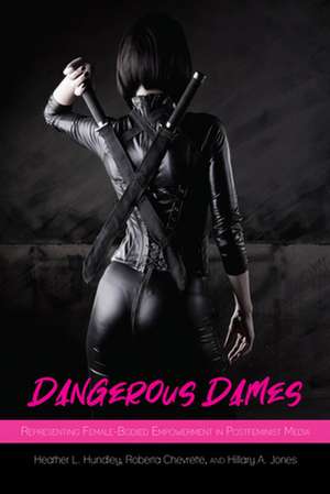 Dangerous Dames de Hillary A. Jones