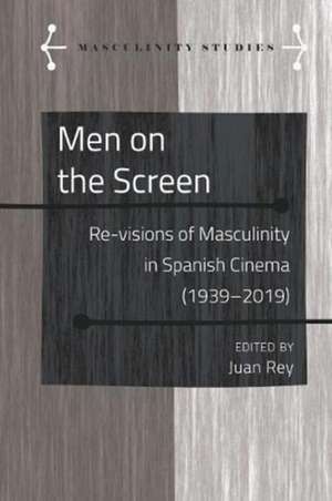 Men on the Screen de Francisco Uceda