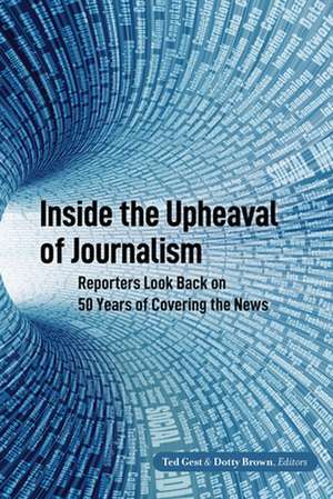 Inside the Upheaval of Journalism