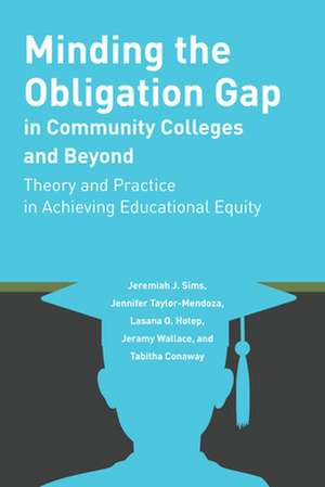 Minding the Obligation Gap in Community Colleges de Jeramy Wallace