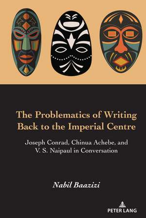 Problematics of Writing Back the Imperial Centre de Nabil Baazizi