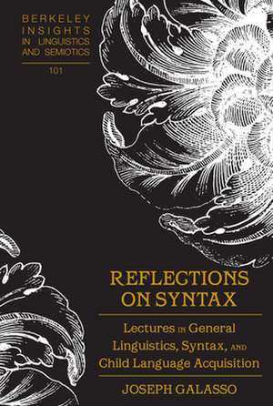 Reflections on Syntax de Joseph Galasso