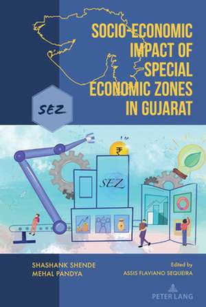 Socio-Economic Impact of Special Economic Zones in Gujarat de Mehal Pandya