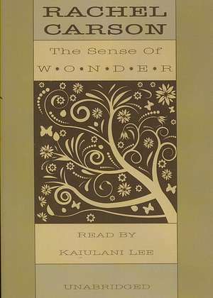 The Sense of Wonder de Rachel Carson