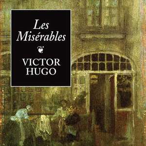 Les Miserables de Victor Hugo