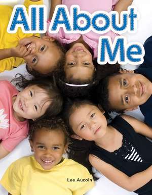 All about Me de Lee Aucoin