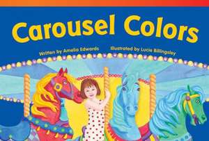 Carousel Colors de Amelia Edwards