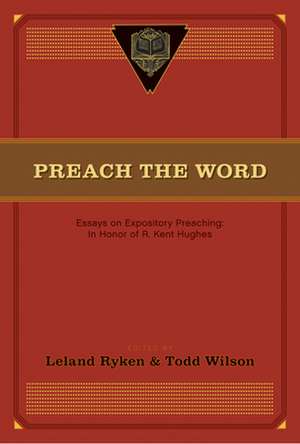 Preach the Word de Leland Ryken
