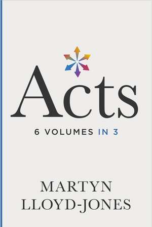 Acts: Chapters 1-8 de Martyn Lloyd-Jones