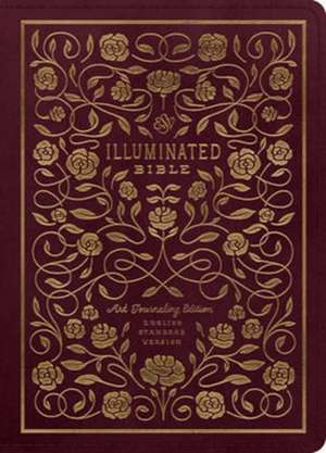 ESV Illuminated Bible, Art Journaling Edition (TruTone, Burgundy) de Dana Crossway