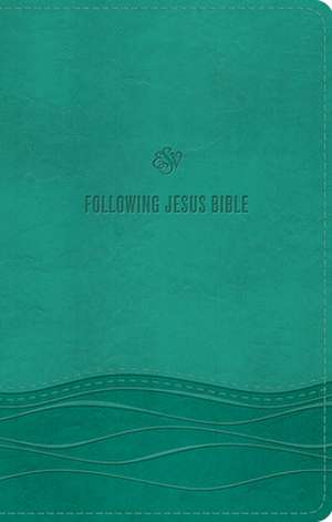 ESV Following Jesus Bible (TruTone, Teal) de Spck