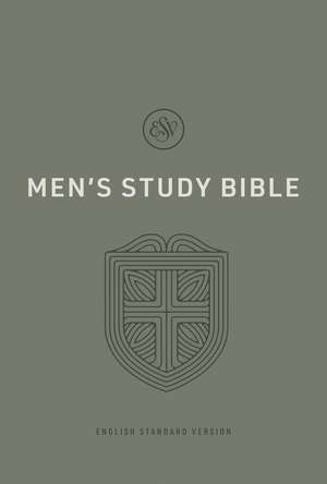 ESV Men`s Study Bible (Hardcover) de Sam Storms