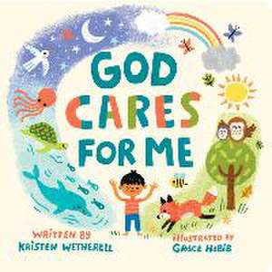 God Cares for Me de Kristen Wetherell