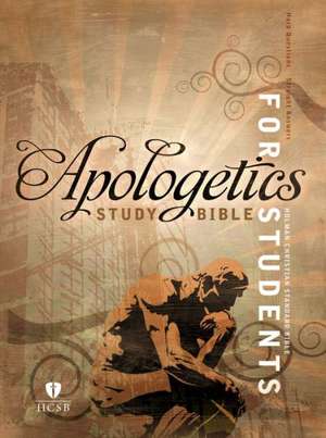 Apologetics Study Bible for Students-HCSB de Sean McDowell