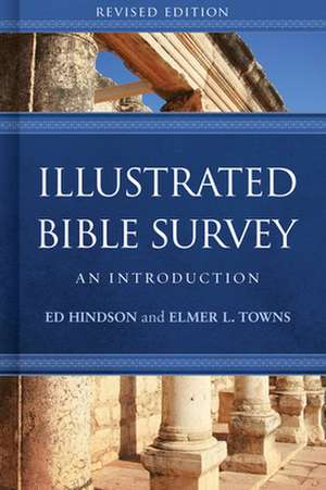 Illustrated Bible Survey de Ed Hindson