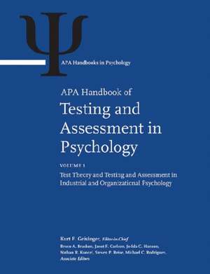 APA Handbook of Testing and Assessment in Psycho – Volume 1: Test Theory and Testing and Assessment in Industrial and Organizational Psychology Volume de Kurt F. Geisinger