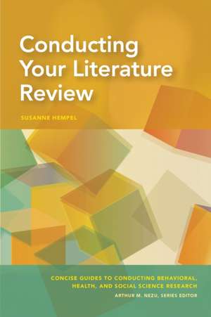 Conducting Your Literature Review de Susanne Hempel