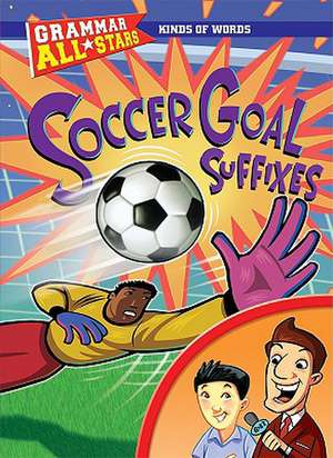 Soccer Goal Suffixes de Michael Ruscoe