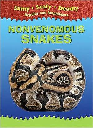 Nonvenomous Snakes de Tim Harris