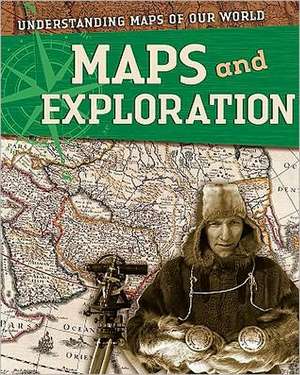 Maps and Exploration de Tim Cooke