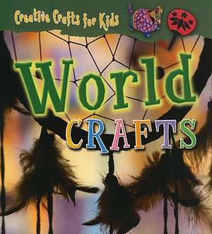 World Crafts de Greta Speechley