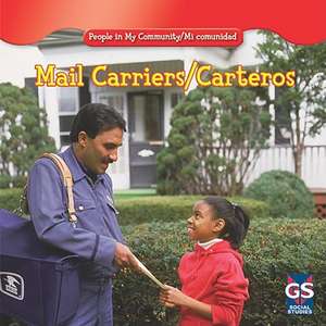 Mail Carriers/Carteros de JoAnn Early Macken