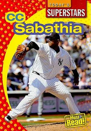 CC Sabathia de Therese M. Shea