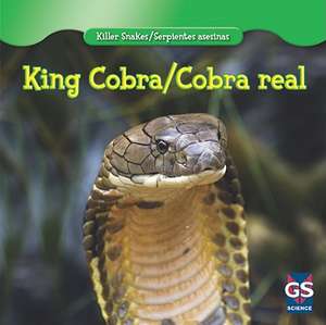 King Cobra/Cobra Real de Cede Jones