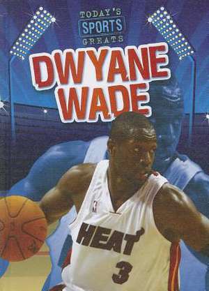 Dwyane Wade de Jason Glaser