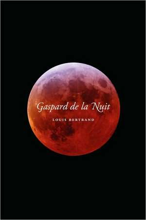 Gaspard de La Nuit de Bertrand Louis