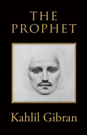 Gibran, K: Prophet