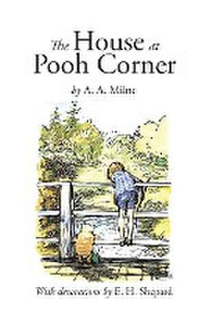 The House at Pooh Corner de A. A. Milne