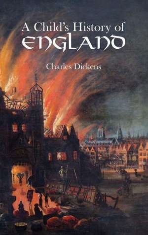 Child's History of England de Dickens